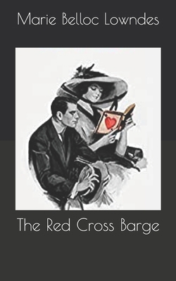 The Red Cross Barge B086FY8X6F Book Cover