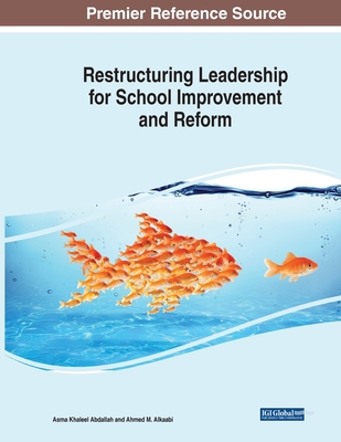 Restructuring Leadership for School Improvement... 1668478226 Book Cover