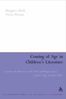 Coming of Age in Children's Literature: Growth ... 0826477577 Book Cover