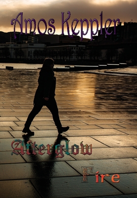 Afterglow Fire 8291693293 Book Cover