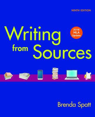 Writing from Sources with 2016 MLA Update 1319085768 Book Cover