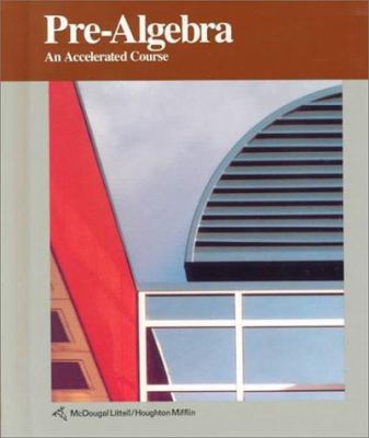 Pre-Algebra: An Accelerated Course 0395591236 Book Cover