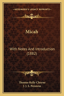 Micah: With Notes And Introduction (1882) 1164833774 Book Cover