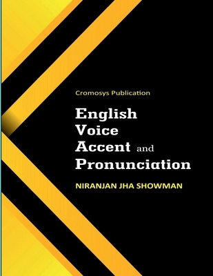 English Voice Accent and Pronunciation B0BPSHW7QH Book Cover
