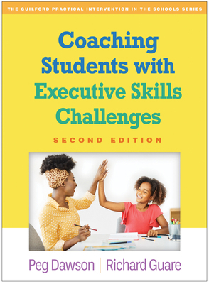 Coaching Students with Executive Skills Challenges 146255220X Book Cover