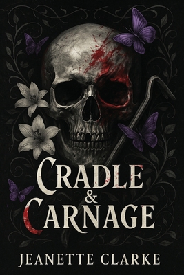 Cradle & Carnage B0FJ2RF76W Book Cover