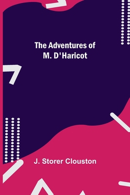 The Adventures Of M. D'Haricot 9354756824 Book Cover