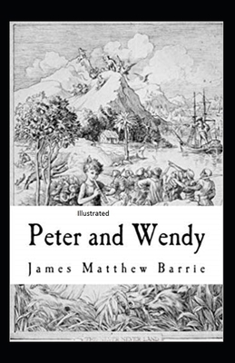 Paperback Peter Pan (Peter and Wendy) Illustrated Book