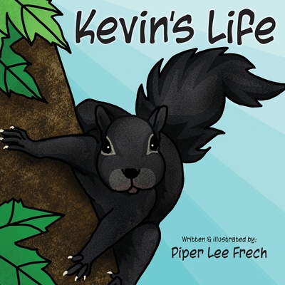 Kevin's Life 1039177778 Book Cover