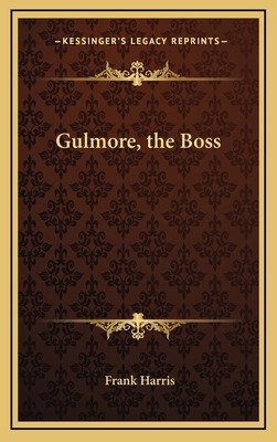 Gulmore, the Boss 116900413X Book Cover