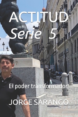 Actitud: El poder transformador. [Spanish] B0CJKTR4P4 Book Cover