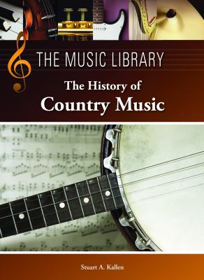 The History of Country Music 1420507370 Book Cover