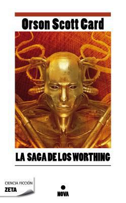 La Saga de los Worthing = The Worthing Saga [Spanish] 8498725119 Book Cover