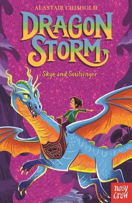 Dragon Storm: Skye and Soulsinger 1839947063 Book Cover