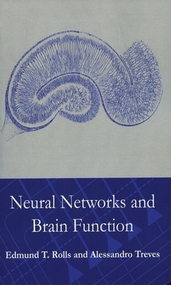 Neural Networks and Brain Function 0198524323 Book Cover