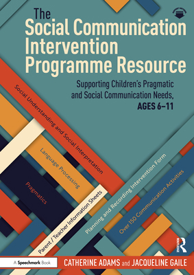 The Social Communication Intervention Programme... 1032706600 Book Cover