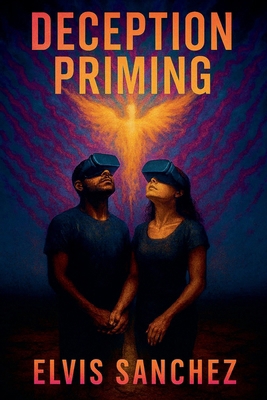 Deception Priming B0GF6SDR6P Book Cover