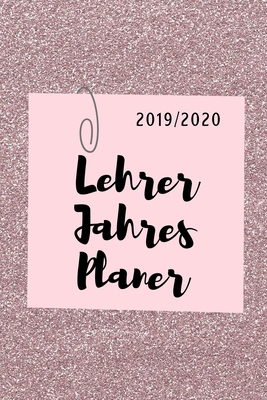 2019/2020 Lehrer Jahres Planer: A5 Lehrerplaner... [German] 1687648158 Book Cover