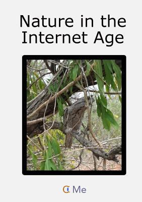 Nature in the Internet Age 0244623287 Book Cover