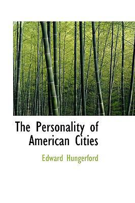 The Personality of American Cities 1115467255 Book Cover