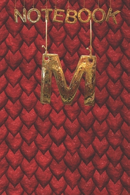 M NoteBook: Cute Initial Monogram Letter M College Ruled Notebook. Pretty Personalized Medium Lined Journal & Diary for Writing & Note Taking for Girls and Women - Reptile Skin-Red Drago & Round GOLD