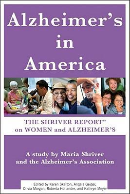 Alzheimer's in America: The Shriver Report on W... B0076TOWPM Book Cover