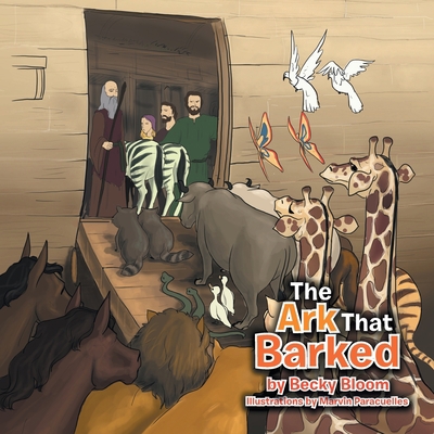 The Ark That Barked 1479748234 Book Cover