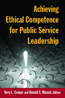 Achieving Ethical Competence for Public Service... 0765632454 Book Cover