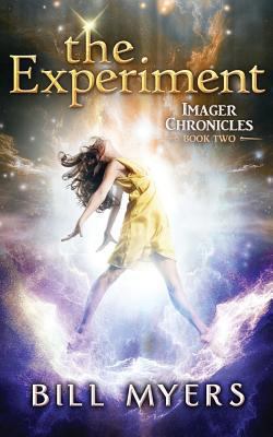 The Experiment: Imager Chronicles Book Two 0692715312 Book Cover