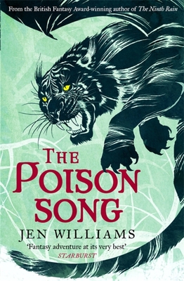 The Poison Song (the Winnowing Flame Trilogy 3) 147223524X Book Cover