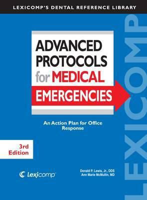 Advanced Protocols for Medical Emergencies: An ... 1591953014 Book Cover
