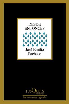 Desde Entonces (Poesía) / Since Then (Poems) [Spanish] 6073919484 Book Cover