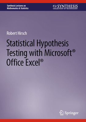 Statistical Hypothesis Testing with Microsoft (... 3031042018 Book Cover