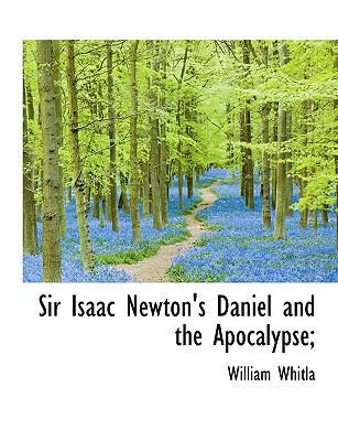 Sir Isaac Newton's Daniel and the Apocalypse; [Large Print] 1116444488 Book Cover