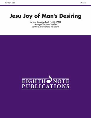 Jesu Joy of Man's Desiring: Score & Parts 1554737192 Book Cover