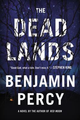 The Dead Lands 1455528242 Book Cover