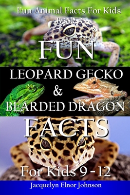 Fun Leopard Gecko and Bearded Dragon Facts for ... 1990291368 Book Cover