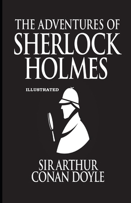 Paperback The Adventures of Sherlock Holmes Illustrated Book