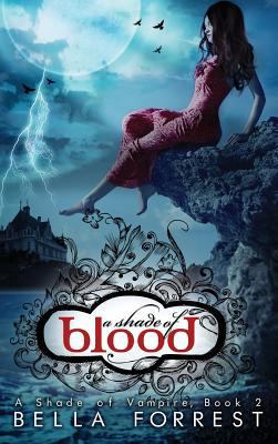 A Shade of Vampire 2: A Shade of Blood 1947607421 Book Cover