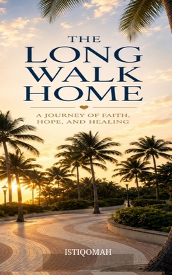 The Long Walk Home 1066858292 Book Cover