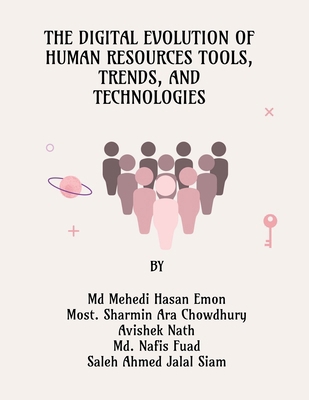 The Digital Evolution of Human Resources Tools,... B0DGLPW1L5 Book Cover