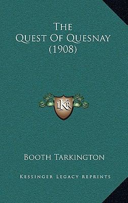 The Quest Of Quesnay (1908) 1165729962 Book Cover