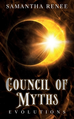 Council of Myths: Evolutions 1969434015 Book Cover