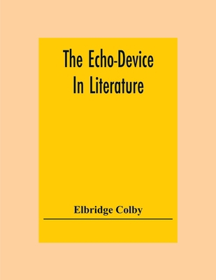 The Echo-Device In Literature 9354305903 Book Cover