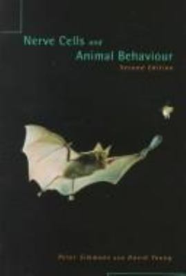 Nerve Cells and Animal Behaviour 0521314437 Book Cover