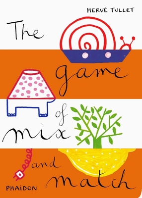 The Game of Mix and Match B007YWAKNE Book Cover