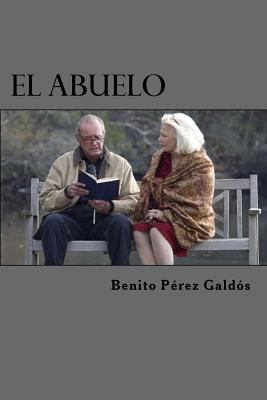 El Abuelo [Spanish] 1523270098 Book Cover