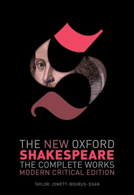 The New Oxford Shakespeare: Modern Critical Edi... 0199591156 Book Cover