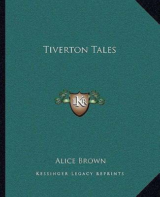 Tiverton Tales 1162714077 Book Cover