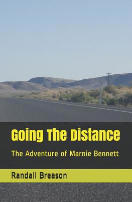 Going The Distance: The Adventure of Marnie Ben... 179765702X Book Cover